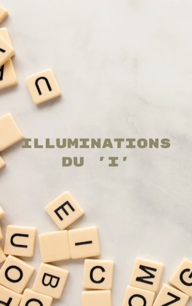 Illuminations du 'I'