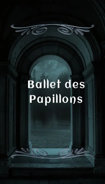Ballet des Papillons