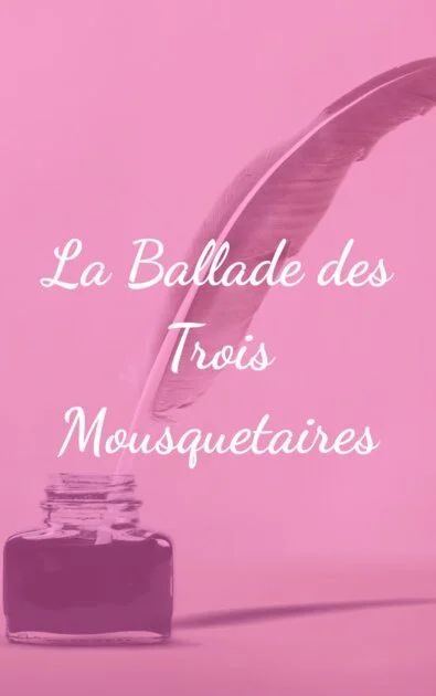 La Ballade des Trois Mousquetaires