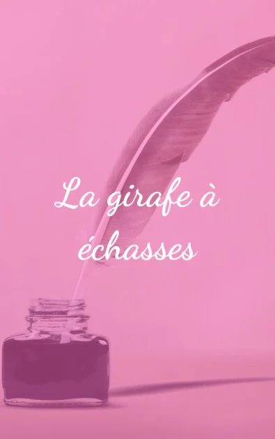 La girafe à échasses