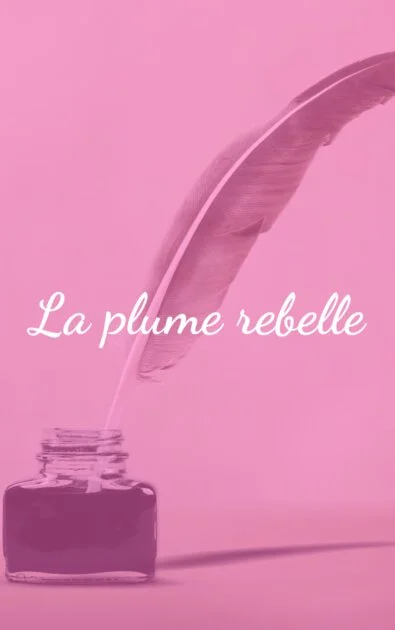 La plume rebelle