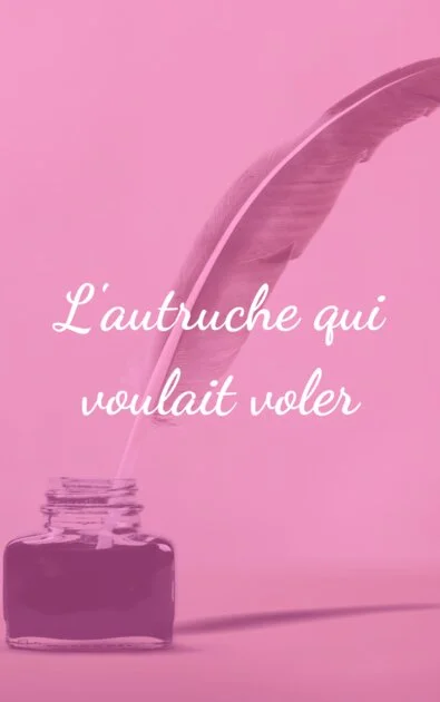 L'autruche qui voulait voler