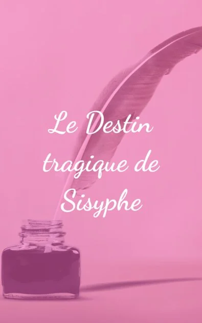 Le Destin tragique de Sisyphe
