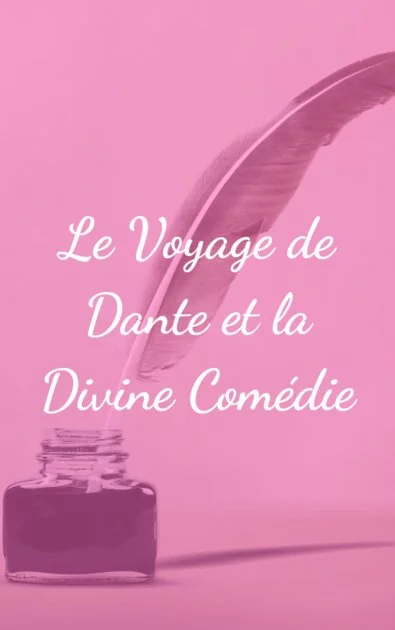 Le Voyage de Dante et la Divine Comédie