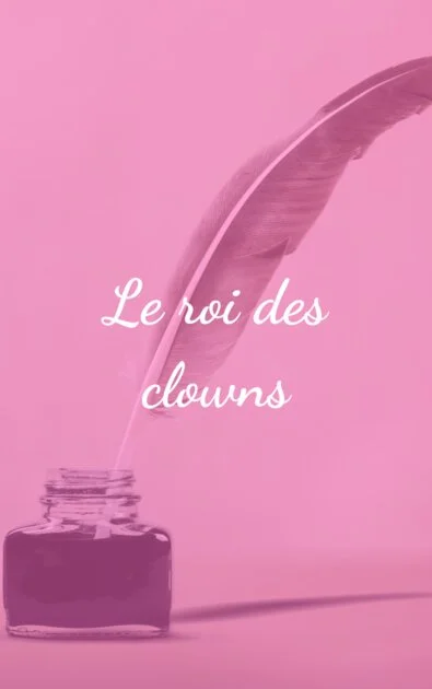 Le roi des clowns