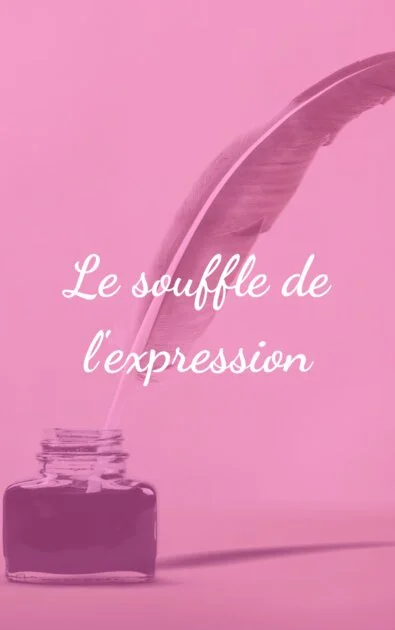 Le souffle de l'expression