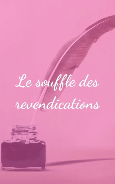 Le souffle des revendications