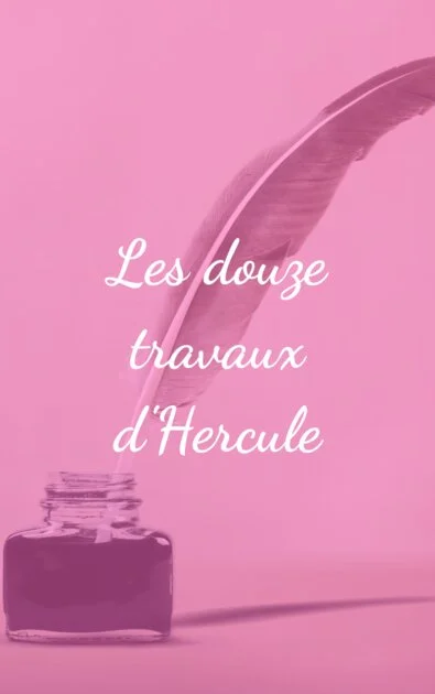 Les douze travaux d'Hercule
