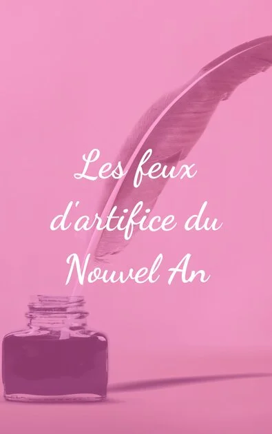Les feux d'artifice du Nouvel An