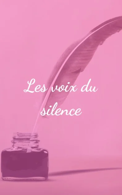 Les voix du silence