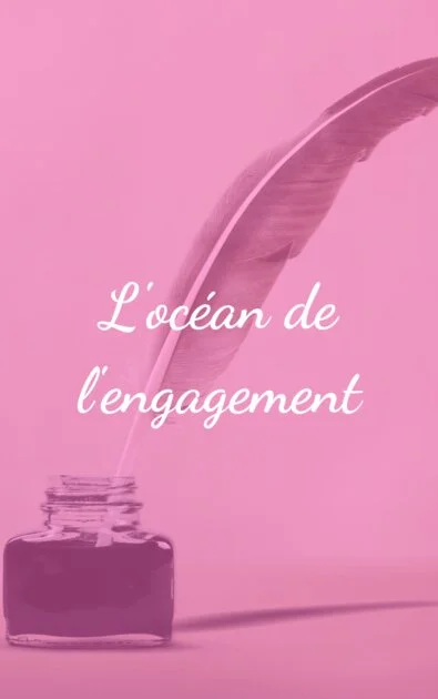 L'océan de l'engagement
