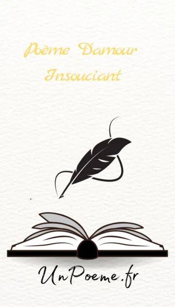 Poème D&rsquo;amour Insouciant