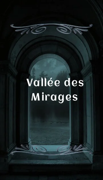 Vallée des Mirages