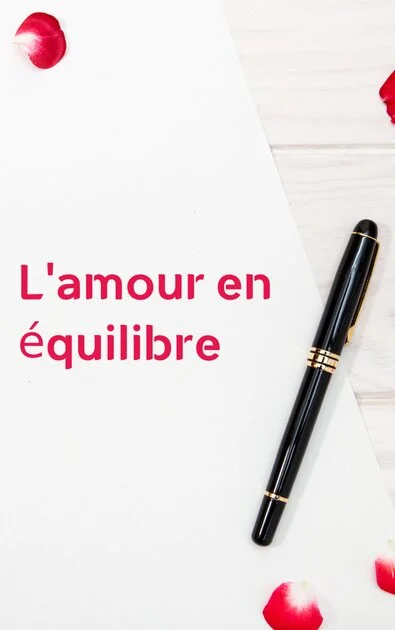 L&rsquo;amour en équilibre