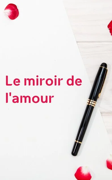 Le miroir de l'amour