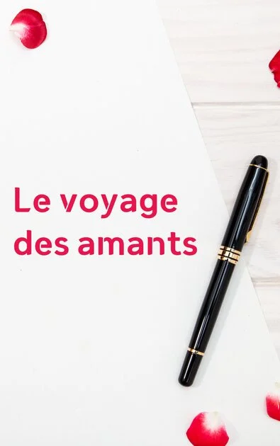 Le voyage des amants