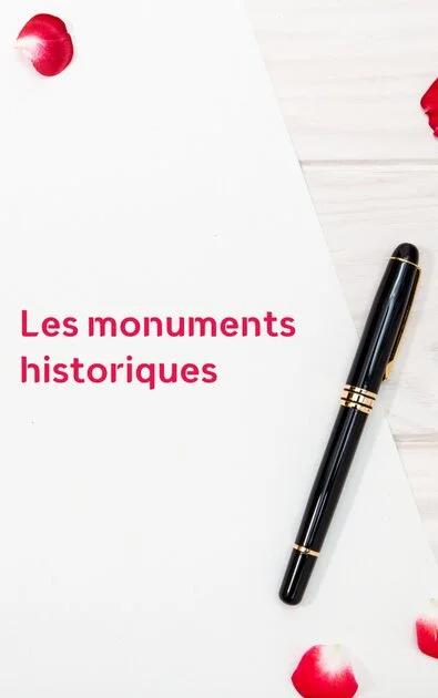 Les monuments historiques